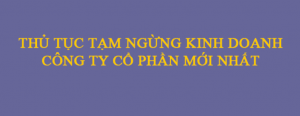 Thu Tuc Tam Ngung Kinh Doanh Cong Ty Co Phan