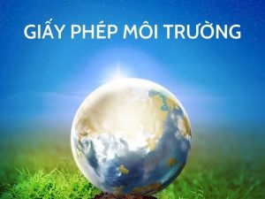 Giay Phep Moi Truong La Gi